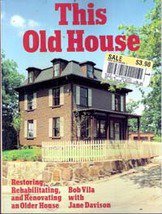 This Old House by Bob Vila (Softbound)