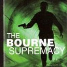 The Bourne Supremacy by Robert Ludlum