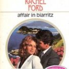 Affair in Biarritz by Rachel Ford (Harlequin Romance)