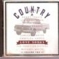 Country Love Songs, Volume 2 & 3 (Various Artist Music Cd)