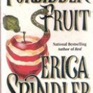 Forbidden Fruit by Erica Spindler (Paperback)
