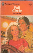 Full Circle by Kay Thorpe (Vintage Harlequin) 1979
