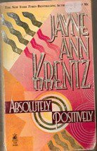 Absolutely Positively by Jayne Ann Krantz (Paperback  1997)
