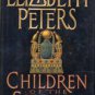 Children of the Storm by Elizabeth Peters (Amelia Peabody Mystery) 1st Edition
