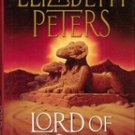 Lord of the Silent by Elizabeth Peters ( Amelia Peabody Mystery)