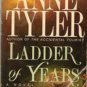 Ladder of Years by Anne Tyler (Paperback) 1997