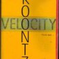 Velocity by Dean Koontz (paperback) 2005