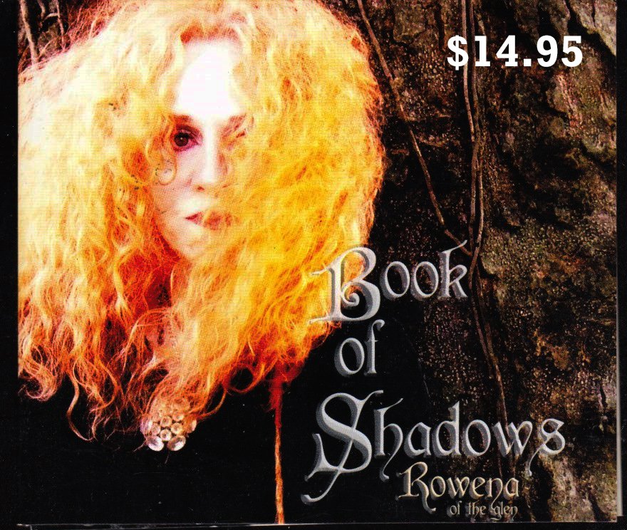 Book of Shadows by Rowena of the Glen