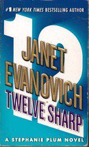 Twelve Sharp by janet Evanovich (paperback)