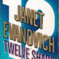 Twelve Sharp by janet Evanovich (paperback)