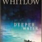 Deeper Water (The Tides of Truth, Book 1) by Robert Whitlow