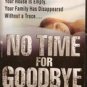 No Time For Goodbye by Linwood Barclay (Paperback)