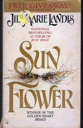 Sun Flower by Jill Marie Landis(paperback)