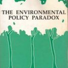 The Environmental Policy paradox by Zachery A Smith (College Textbook)
