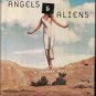 Angels & Aliens by Mary Morris (A Journey West) hardback