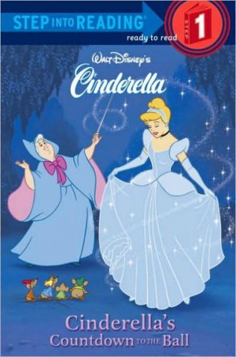 Cinderella's Countdown to the Ball by Heidi Kilgras (Step Into Reading 1)