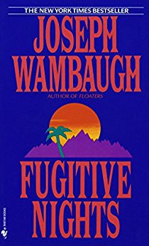 Fugitive Nights by Joseph  Wambaugh (paperback)