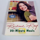 Rachael Ray 30-Minute Meals 2003 Cookbook Recipe Book Softcover Brand New