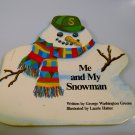 Me and My Snowman Board Book George Washington Greene 1992 Baby Toddler