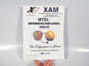MTEL Mathematics High School Field 09 XAM Teacher Certification Exam Prep Book