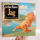 Jag Children's Hardcover Book Dust Jacket LeAnn Rimes Richard Bernal 2003 1st Ed