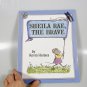 Sheila Rae, The Brave by Kevin Henkes Children's Paperback Book 1996 Mulberry