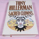 Sacred Clowns Tony Hillerman 1993 Hardcover DJ  First Edition 1st Printing 1/1