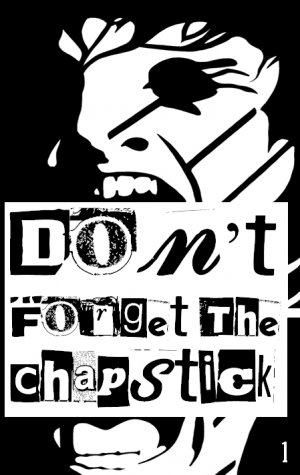 Don't Forget the ChapStick