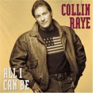 Collin Raye All I Can Be Cassette Tape