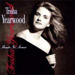 Trisha Yearwood Hearts In Armor Cassette Tape