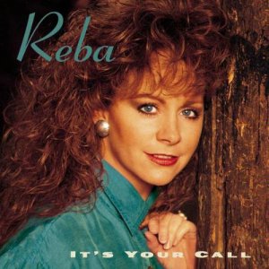 Reba McEntire It's Your Call Cassette Tape