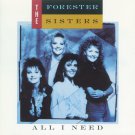 Forester Sisters All I Need Cassette Tape