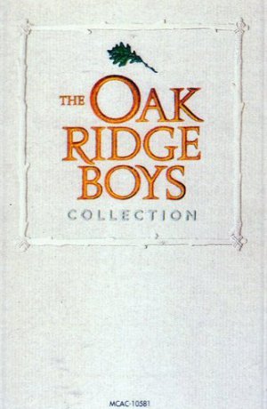 The Oak Ridge Boys Collection Cassette Tape
