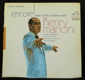 Henry Mancini Encore More Concert Sounds of Henry Mancini- LP