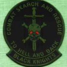 BLACK KNIGHTS COMBAT SEARCH & RESCUE MILITARY PATCH BLACK KNIGHTS COMBAT SEARCH & RESCUE MILITARY PATCH