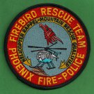 Phoenix Arizona Police-Fire Helicopter Rescue Team Patch Phoenix Arizona Police-Fire Helicopter Rescue Team Patch