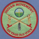 AIM American Indian Movement 500 Year Old Voice Patch