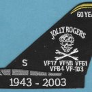 U.S. Navy VF-84 VF-103 Jolly Rogers Fighter Squadron 60 Years Tail Patch
