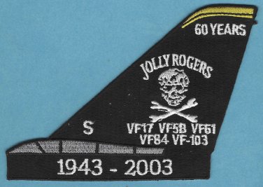 U.S. Navy VF-84 VF-103 Jolly Rogers Fighter Squadron 60 Years Tail Patch