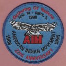 AIM American Indian Movement Gathering of Nations 22nd Anniversary Patch