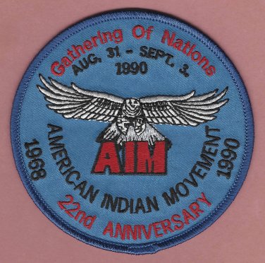AIM American Indian Movement Gathering of Nations 22nd Anniversary Patch