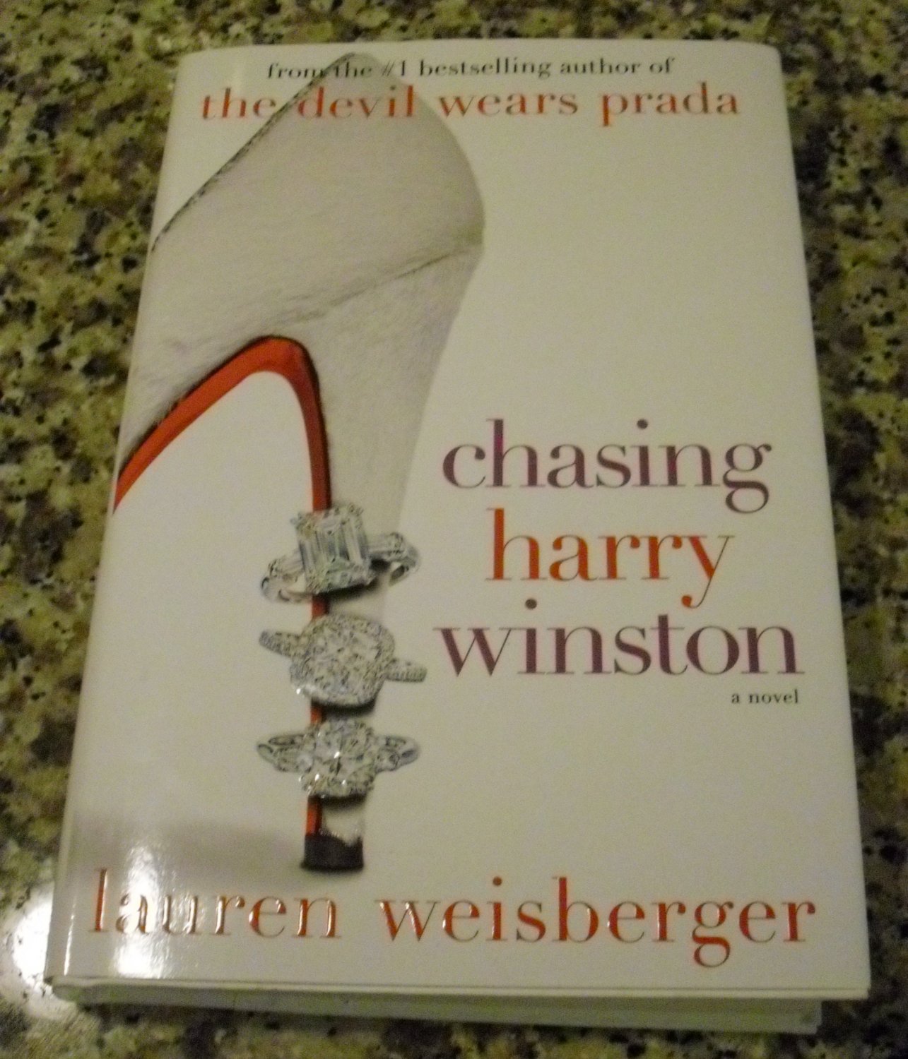 Chasing Harry Winston by Lauren Weisberger (Hardcover)