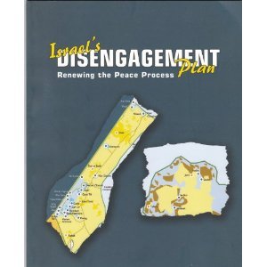 Israel's Disengagement Plan: Renewing the Peace Process (Paperback) 2005