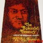 The Splendid Century: Life in the France of Louis XIV by W.H. Lewis (1953, Paperback)