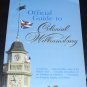Official Guide to Colonial Williamsburg by Michael Olmert (1985, Paperback, Illustrated)
