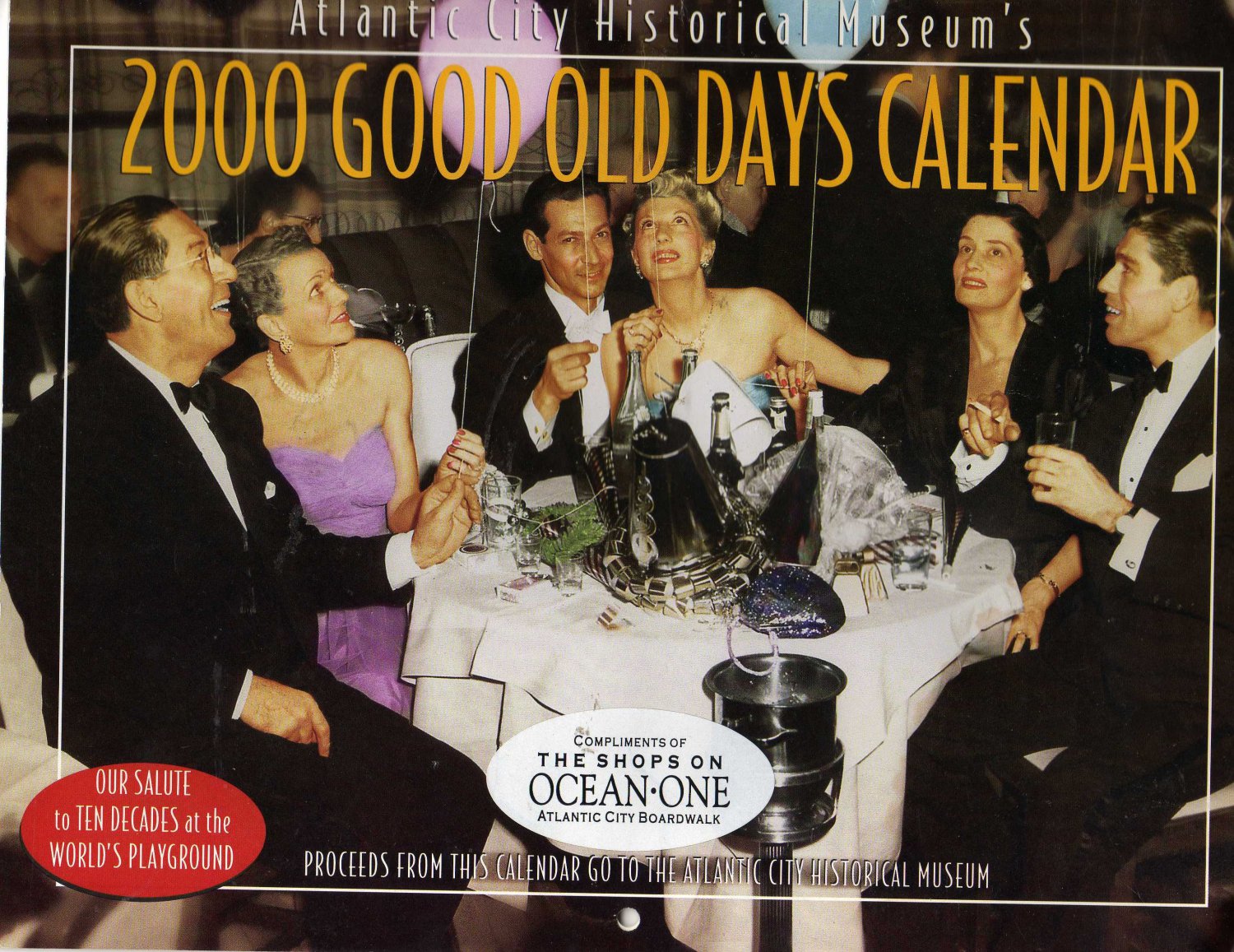 Atlantic City Historical Museum's 2000 Good Old Days Calendar