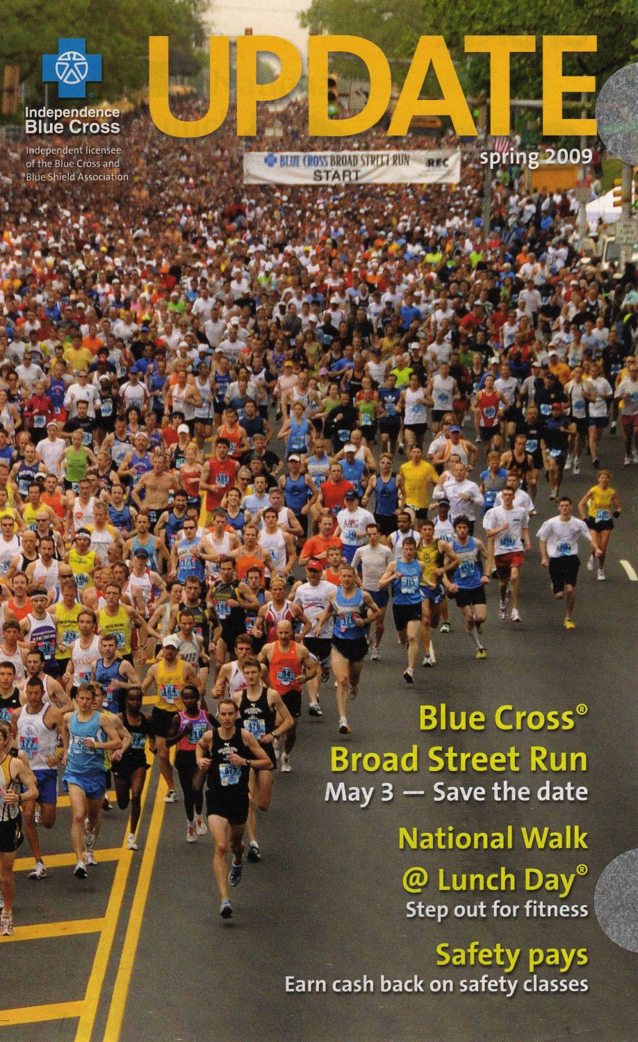 Independence Blue Cross Update Magazine Spring 2009