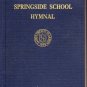 Springside School Hymnal, The Middlesex Hymn Book, 3rd edition by Athur Motter Lamb(Hardcover 1952)
