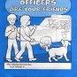 Police Officers Are Your Friends- Houston Police Department (papberback 1986)