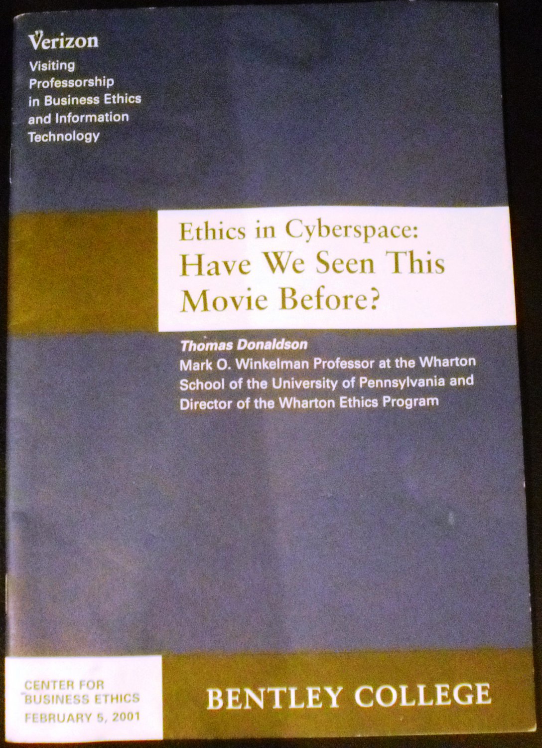 Ethics in Cyberspace: Have We Seen This Movie Before? by  Thomas Donaldson (Author)